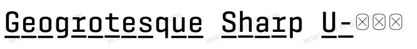Geogrotesque Sharp U字体转换